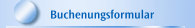 Buchenungsformular